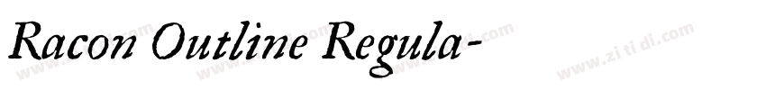 Racon Outline Regula字体转换